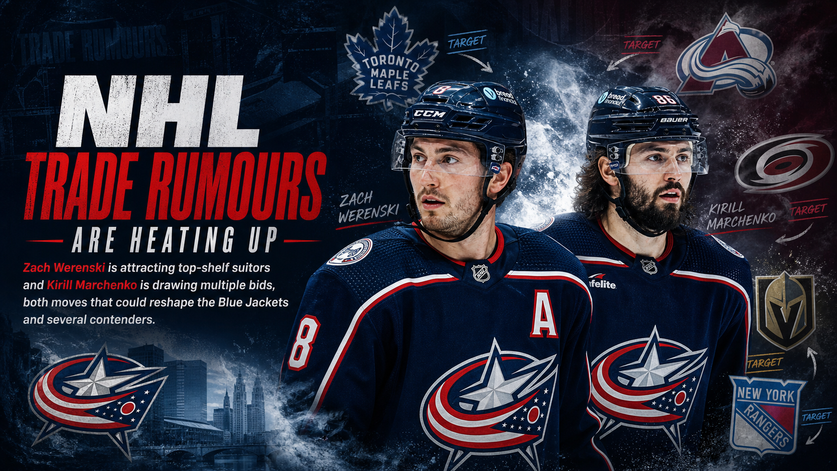 NHL trade rumours: Werenski, Marchenko headline summer chatter | Redmen ...